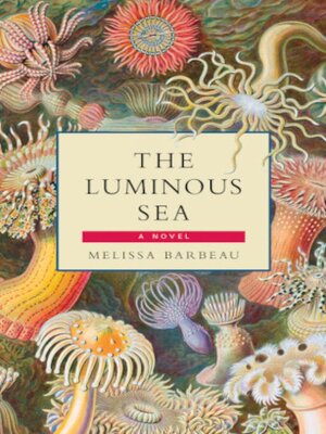 cover image of The Luminous Sea